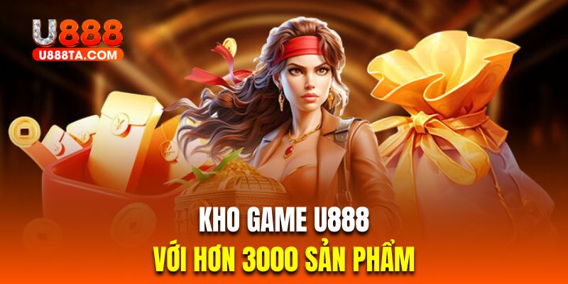 Thương hiệu sở hữu sảnh game hơn 3000+ sản phẩm